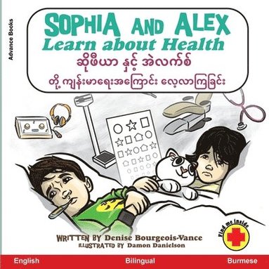 Denise Bourgeois-Vance - Sophia and Alex Learn about Health, Häftad
