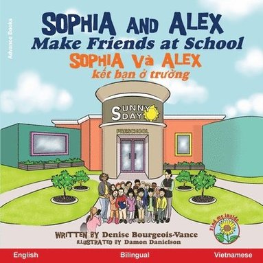 bokomslag Sophia and Alex Make Friends at School