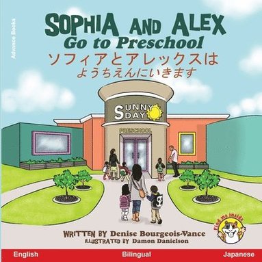 bokomslag Sophia and Alex Go to Preschool