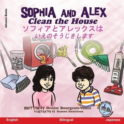 Sophia and Alex Clean the House 1