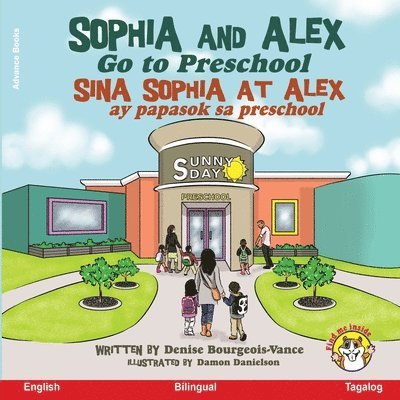 Sophia and Alex Go to Preschool 1