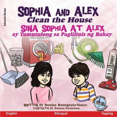 Sophia and Alex Clean the House 1