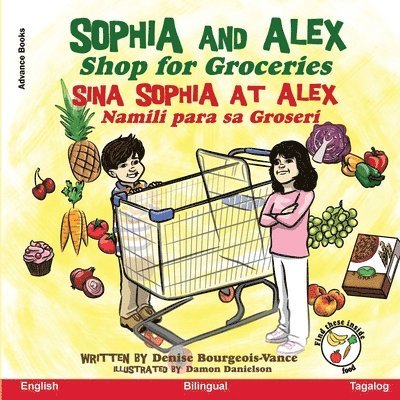 Denise Bourgeois-Vance - Sophia and Alex Shop for Groceries, Häftad