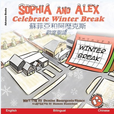 Denise Bourgeois-Vance - Sophia and Alex Celebrate Winter Break, Häftad