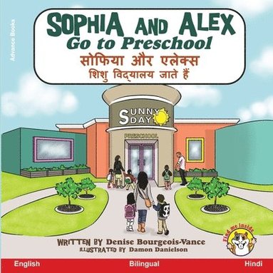 bokomslag Sophia and Alex Go to Preschool