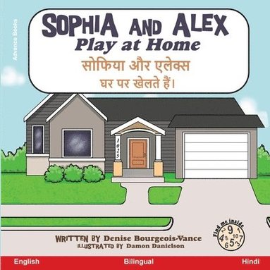 Denise Bourgeois-Vance - Sophia and Alex Play at Home, Häftad