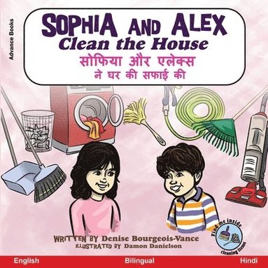 Denise Bourgeois-Vance - Sophia and Alex Clean the House, Häftad