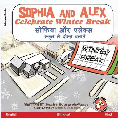 Denise Bourgeois-Vance - Sophia and Alex Celebrate Winter Break, Häftad