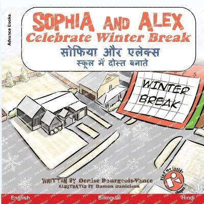 Sophia and Alex Celebrate Winter Break