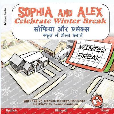 Sophia and Alex Celebrate Winter Break 1