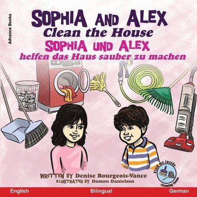 Sophia and Alex Clean the House 1