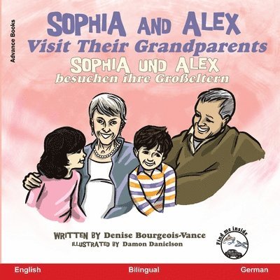 Sophia and Alex Visit Their Grandparents 1