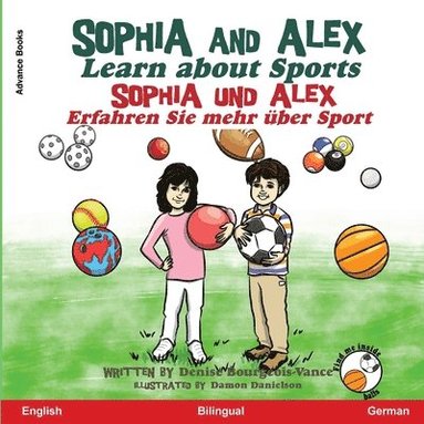 Denise Bourgeois-Vance - Sophia and Alex Learn About Sports, Häftad
