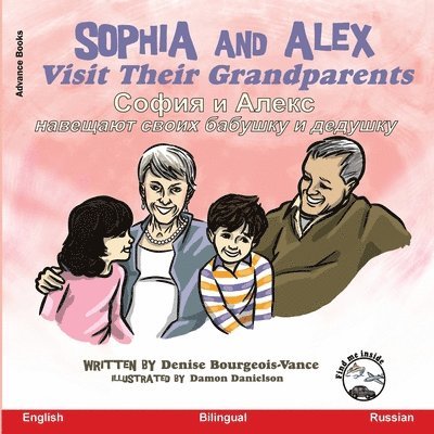 Sophia and Alex Visit Their Grandparents 1