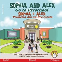 bokomslag Sophia and Alex Go to Preschool