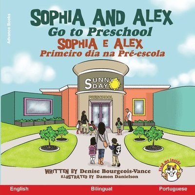 Sophia and Alex Go to Preschool 1