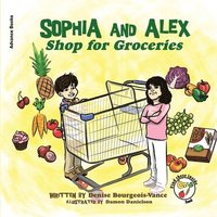 bokomslag Sophia and Alex Shop for Groceries