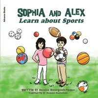 bokomslag Sophia and Alex Learn About Sports