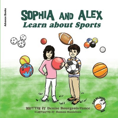 Sophia and Alex Learn About Sports 1