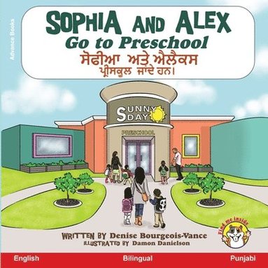 bokomslag Sophia and Alex Go to Preschool