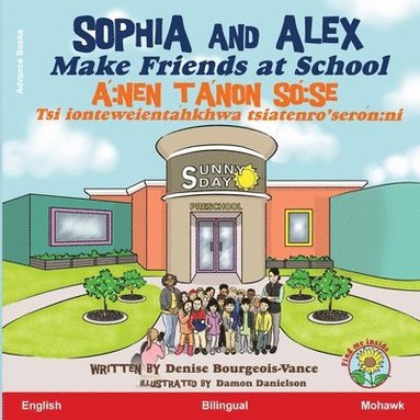 bokomslag Sophia and Alex Make Friends at School