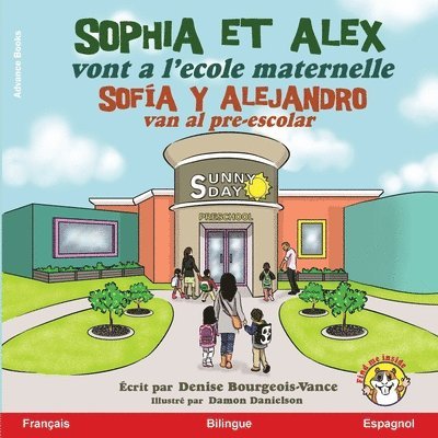 Sophia et Alex vont a l'cole maternelle 1