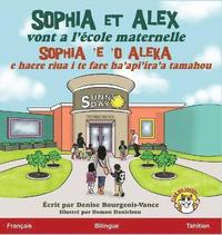 bokomslag Sophia et Alex vont a l'école maternelle