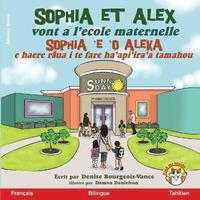 bokomslag Sophia et Alex vont a l'école maternelle