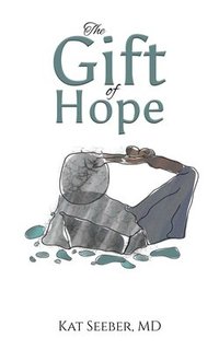 bokomslag The Gift of Hope