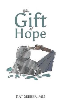 bokomslag The Gift of Hope