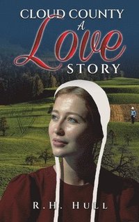 bokomslag Cloud County: A Love Story