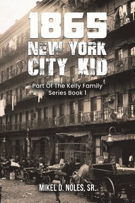 1865 New York City Kid 1