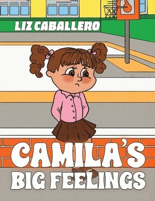 bokomslag Camilas Big Feelings