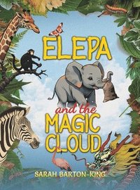 bokomslag Elepa and the Magic Cloud