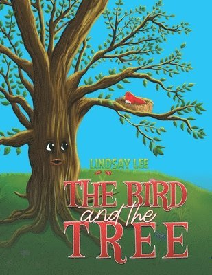 Lindsay Lee - Bird and the Tree, Häftad