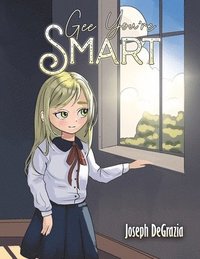 bokomslag Gee You're Smart