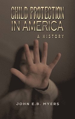 bokomslag Child Protection in America