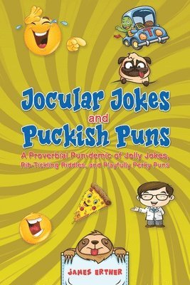 bokomslag Jocular Jokes and Puckish Puns