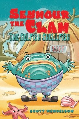 Seymour the Clam 1