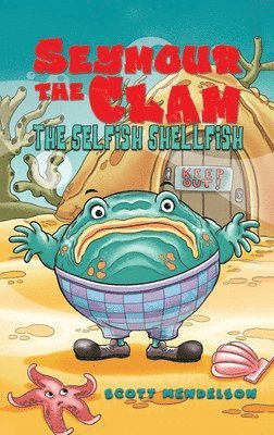 Seymour the Clam 1