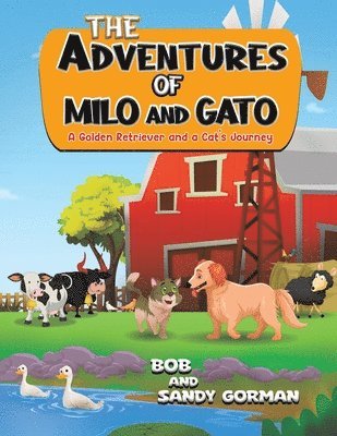bokomslag Adventures of Milo and Gato