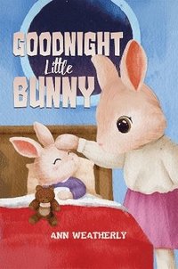 bokomslag Goodnight Little Bunny