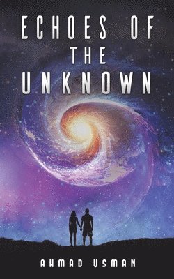 bokomslag Echoes of the Unknown