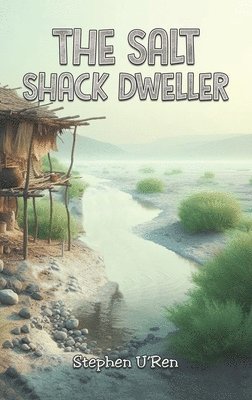 The Salt Shack Dweller 1