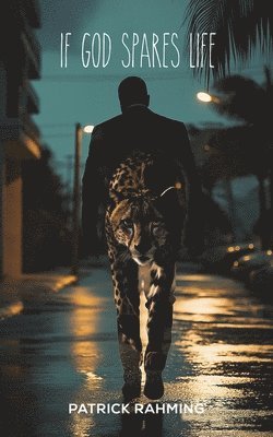 If God Spares Life