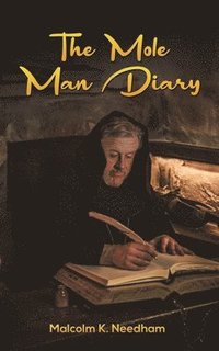 bokomslag Mole Man Diary