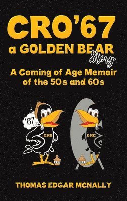 bokomslag CRO67 a Golden Bear Story