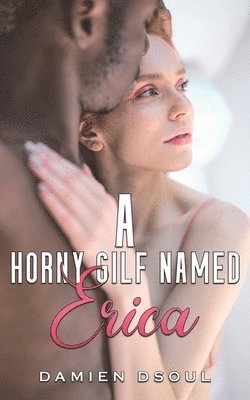 Horny Gilf Named Erica