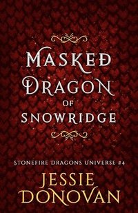 bokomslag Masked Dragon of Snowridge