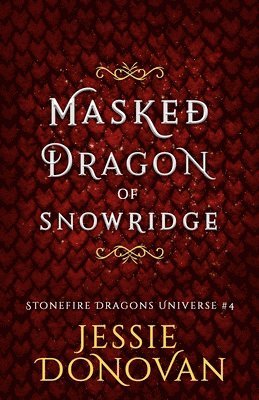 Jessie Donovan - Masked Dragon of Snowridge, Häftad
